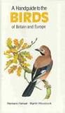 A Handguide to the birds of Britain and Europe