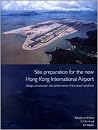 Preparation for the New Hong Kong International Airport Preparation for the New Hong Kong International Airport