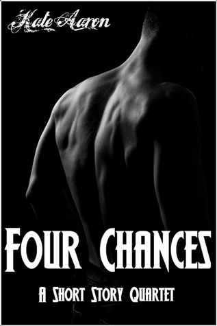 Four Chances: A Short Story Quartet
