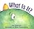 What Is It? by Fay Robinson