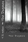 The Dogmen by T.R. Wallace
