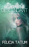 Devlin's Descendant by Felicia Tatum