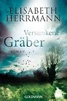Versunkene Gräber (Joachim Vernau, #4) Versunkene Gräber (Joachim Vernau, #4)