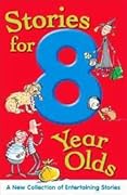 Stories for 8 Year Olds