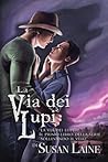 La via dei lupi by Susan Laine