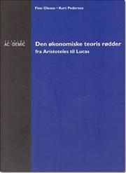 Den økonomiske teoris rødder fra Aristoteles til Lucas
