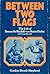 Between Two Flags: The Life of Baron Sir Rudolf von Slatin Pasha GCVO, KCMG, CB