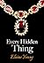 Every Hidden Thing