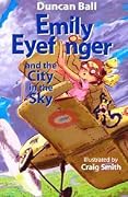 Emily Eyefinger and the City in the Sky
