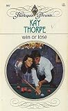 Win or Lose (Harlequin Presents, #941)