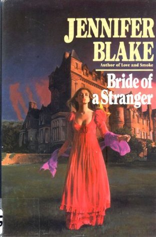 Bride of a Stranger (Classic Gothics Collection, #2)
