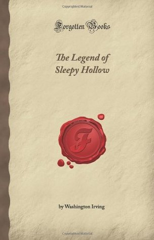 The Legend of Sleepy Hollow (Forgotten Books)