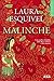 Malinche by Laura Esquivel