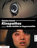 Kinopathos. Große Gefühle im Gegenwartsfilm
