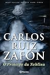 O Príncipe da Neblina by Carlos Ruiz Zafón