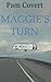 Maggie's Turn