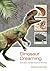 Dinosaur Dreaming: Exploring the Bass Coast of Victoria