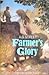 Farmer's Glory (Oxford Paperbacks)