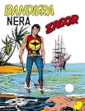 Zagor n. 98: Bandiera Nera