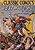 Classics Illustrated 14 of 169 : Westward Ho