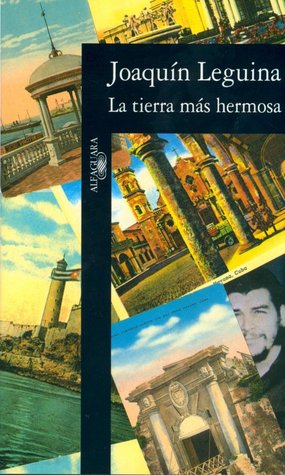 La tierra más hermosa