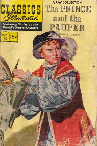 The Prince and the Pauper (Classics Illustrated #29)