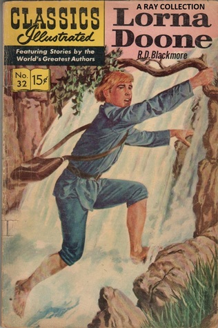 Lorna Doone (Classics Illustrated #32 of 169)