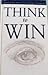 Think to Win by John D. Syer