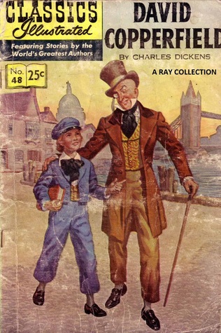 Classics Illustrated 48 of 169 : David Copperfield (Paperback)