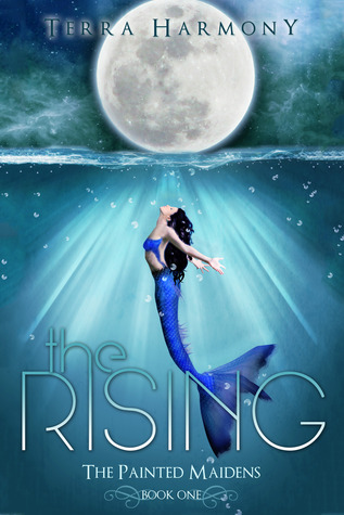 The Rising (The Painted Maidens Trilogy, #1)