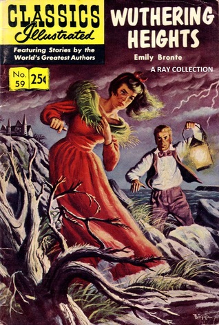 Classics Illustrated 59 of 169 : Wuthering Heights