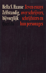 Zelfstandig, bijvoeglijk: zeven essays over schrijvers, schrijfsters en hun personages (Paperback)