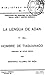 La lengua de Adán y el hombre de Tiahuanaco