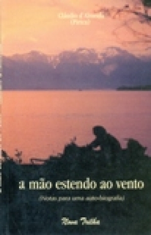 a mão estendo ao vento
