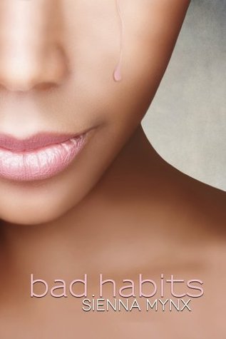 Bad Habits (Kindle Edition)