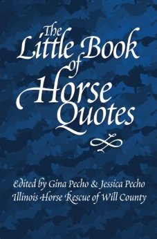 The Little Book of Horse Quotes (Little Quote Books)