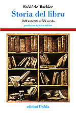 Storia del libro: Dall'antichità al XX secolo (Hardcover)