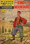 Classics Illustrated 127 of 169 : The King of the Mountains