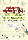 Maledetti Promessi Sposi, era meglio se vi sposavate: I temi più esilaranti d'Italia Maledetti Promessi Sposi, era meglio se vi sposavate: I temi più esilaranti d'Italia