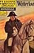 Classics Illustrated 135 of 169 : Waterloo