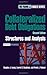 Collateralized Debt Obligations: Structures and Analysis