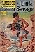 Classics Illustrated 137 of 169 : The Little Savage