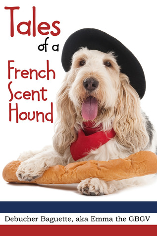 Tales of a French Scent Hound