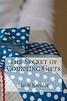 The Secret of Counting Gifts (Liz's Legacy, #1)