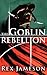 The Goblin Rebellion (Primal Patterns, #2)