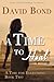A Time to Heal (A Time for Everything #2)