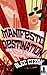 Manifesto Destination