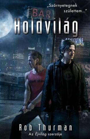 Holdvilág (Cal Leandros, #2)