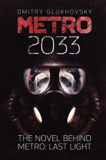 Metro 2033 (Metro, #1)