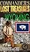 Commander's Lost Treasures You Can Find in Wyoming by Commander Pulitzer